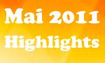 Die Mai-Highlights 2011